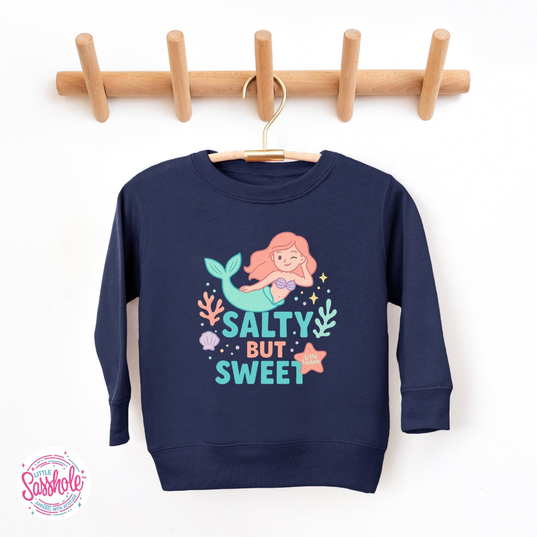 Little Sasshole™ “Salty But Sweet” Toddler Mermaid Sweatshirt – Cute, Cozy & Full of Personality