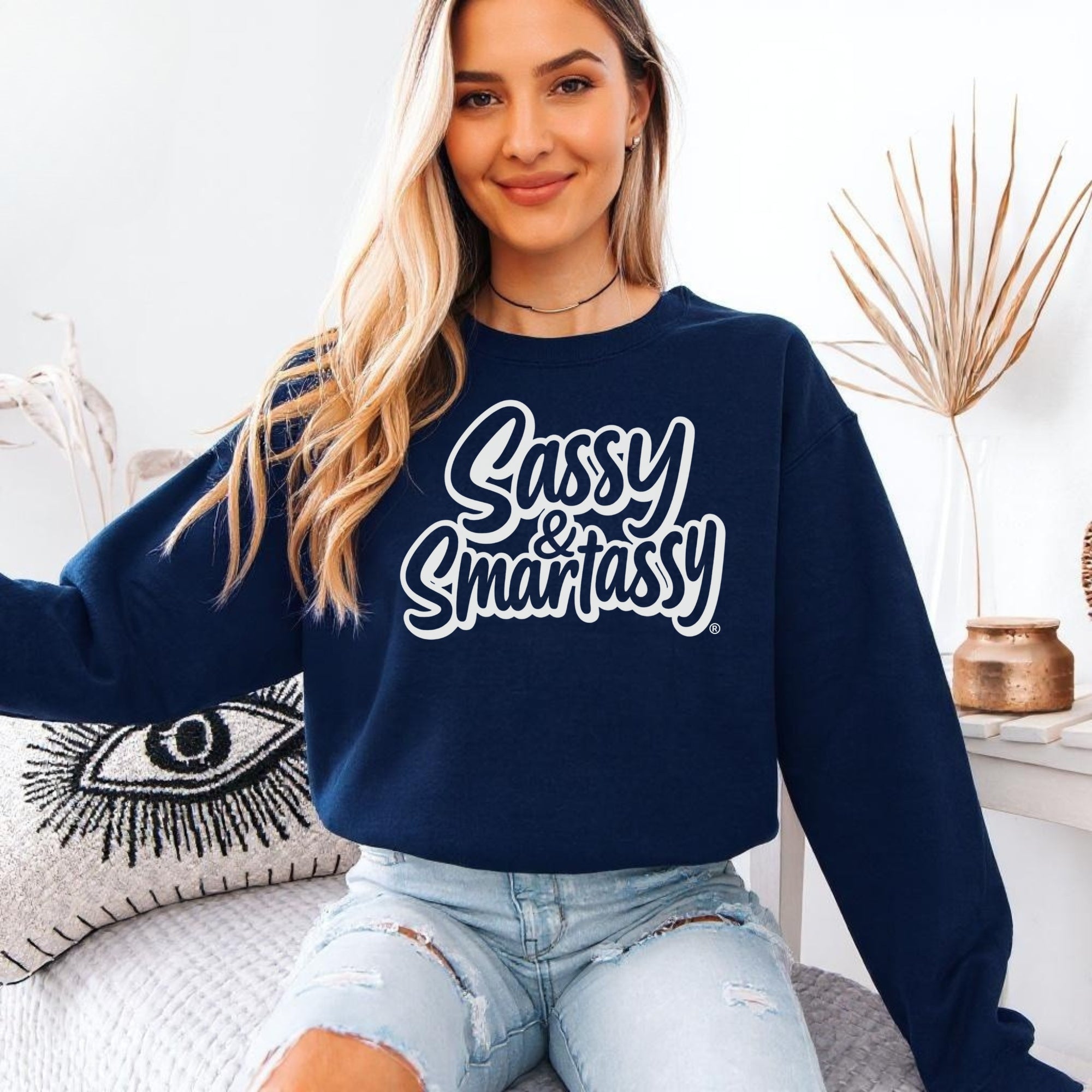 Image of Sassy & Smartassy® Women’s Classic Fit Sweatshirt – Bold, Comfy & Effortlessly Sassy