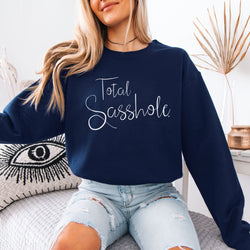 Image of Total Sasshole Women’s Classic Fit Sweatshirt – Funny Graphic Pullover by Sasshole®