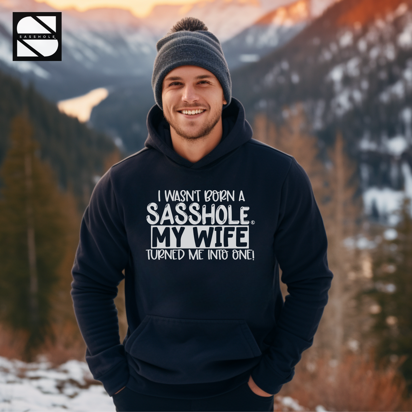 Sasshole® in Training: Blame the Wife for this Upgrade! - Funny Men's Pullover Hoodie