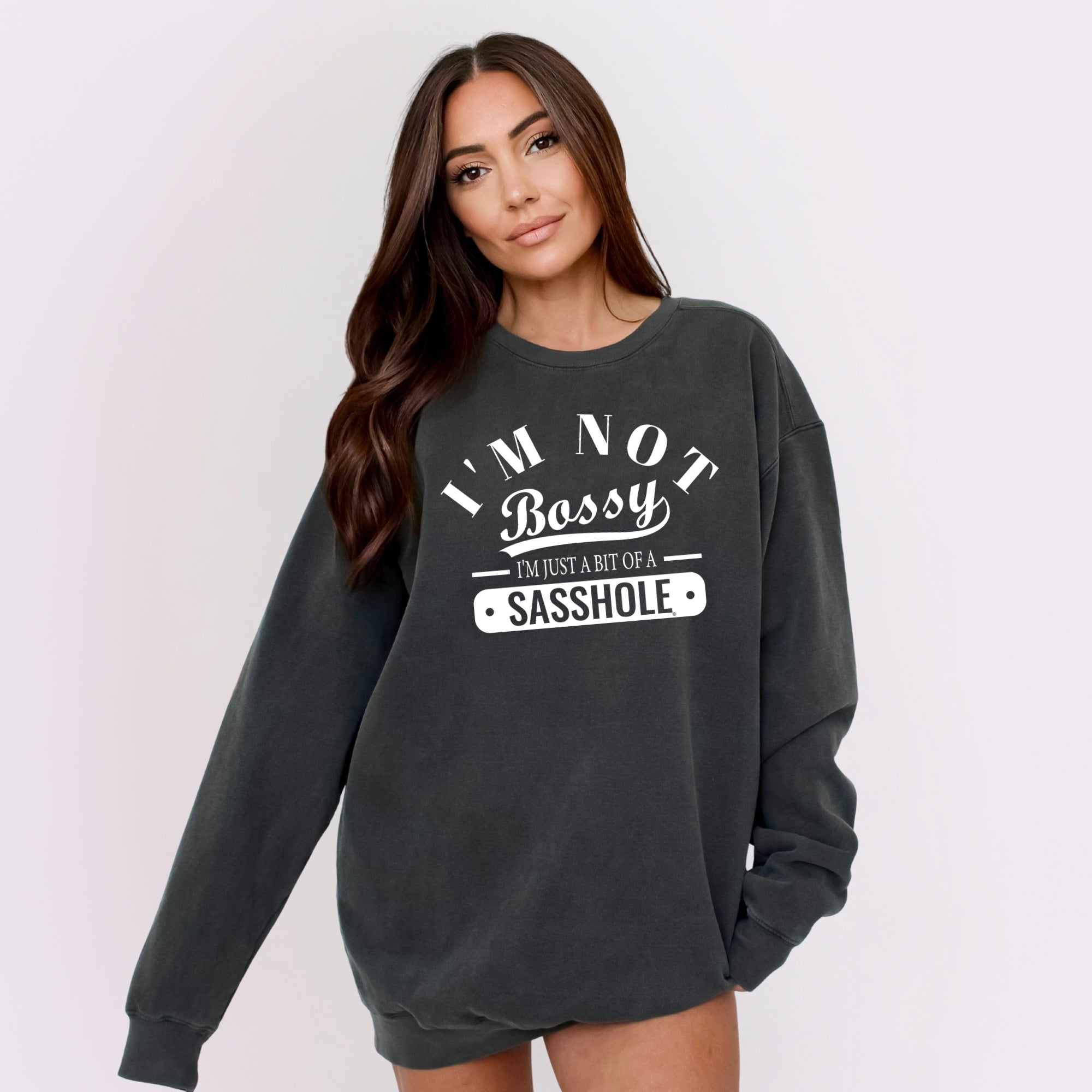 Sasshole® Women’s Relaxed Fit Comfort Colors® Sweatshirt – I’m Not Bossy Funny Graphic Pullover