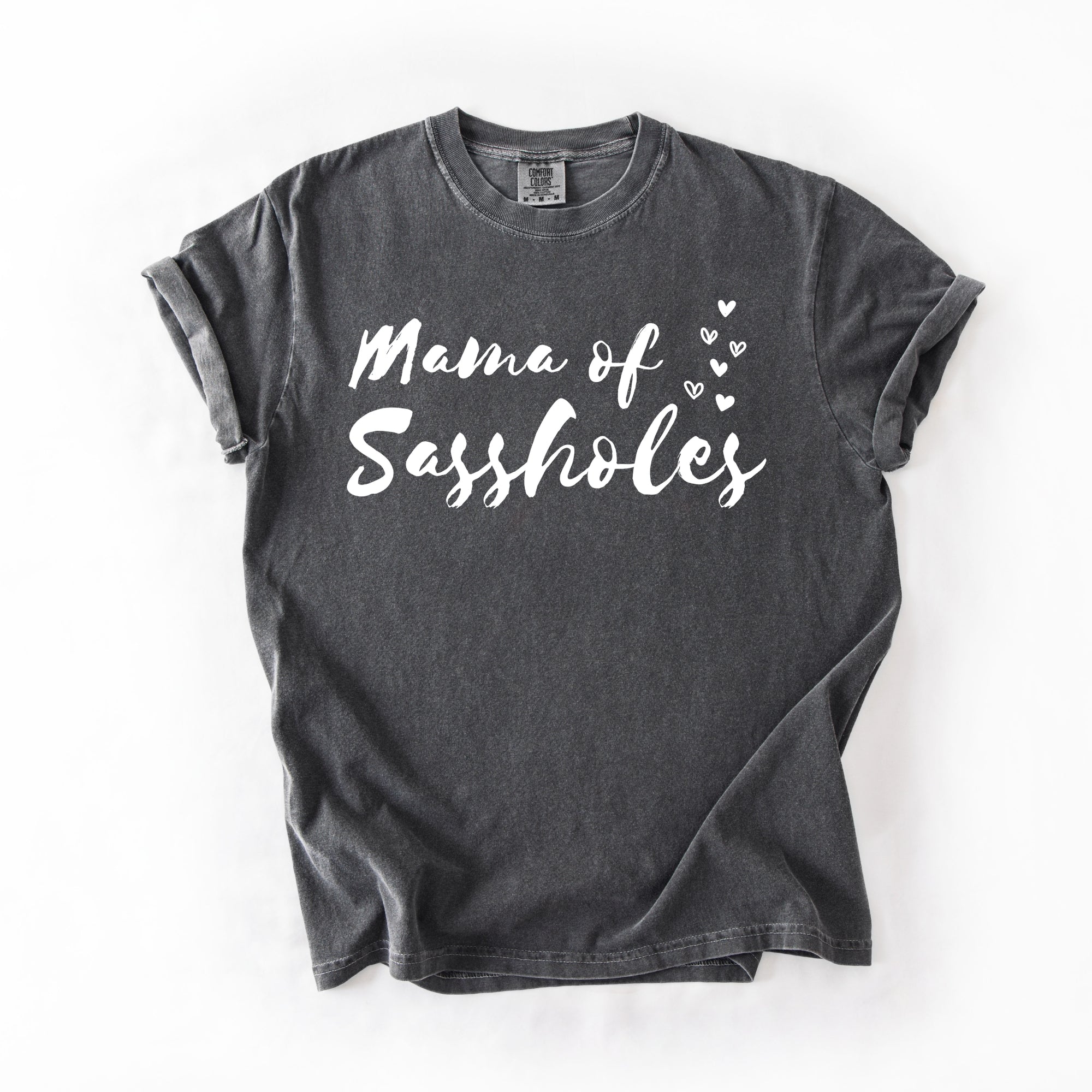 Image of Sasshole® Women’s Comfort Colors® Tee – “Mama of Sassholes” Funny Graphic T-Shirt, Bold Statement Shirt for Moms