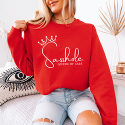 Image of Sass in Charge: Sasshole® - Queen of Sass Women's Graphic Sweatshirts