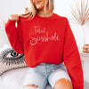 Embrace Your Sassy Attitude: Total Sasshole® Women's Sweatshirt