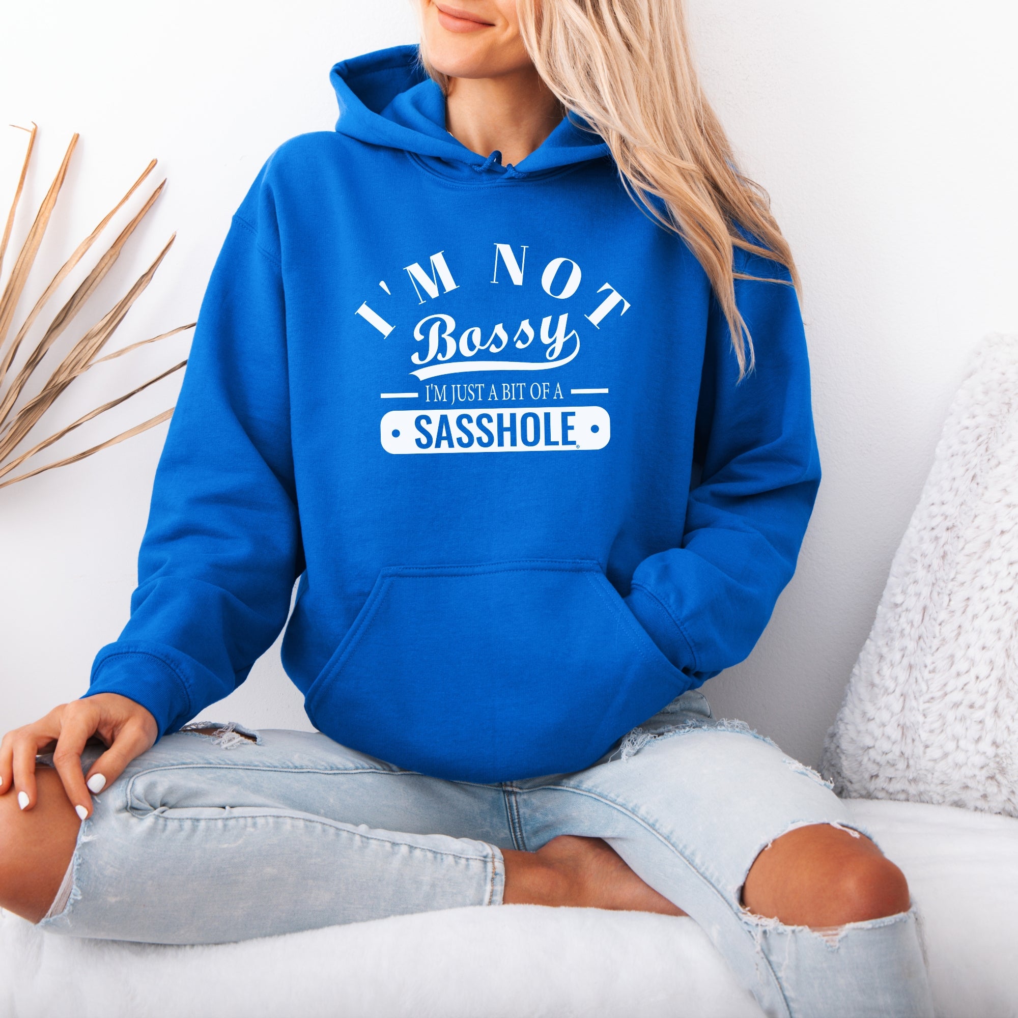 Sasshole® Women’s Hoodie – “I’m Not Bossy” Funny Graphic Pullover