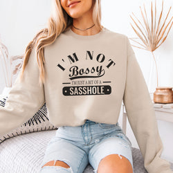 Image of Sasshole® Women’s Classic Fit Sweatshirt – I’m Not Bossy Graphic Pullover