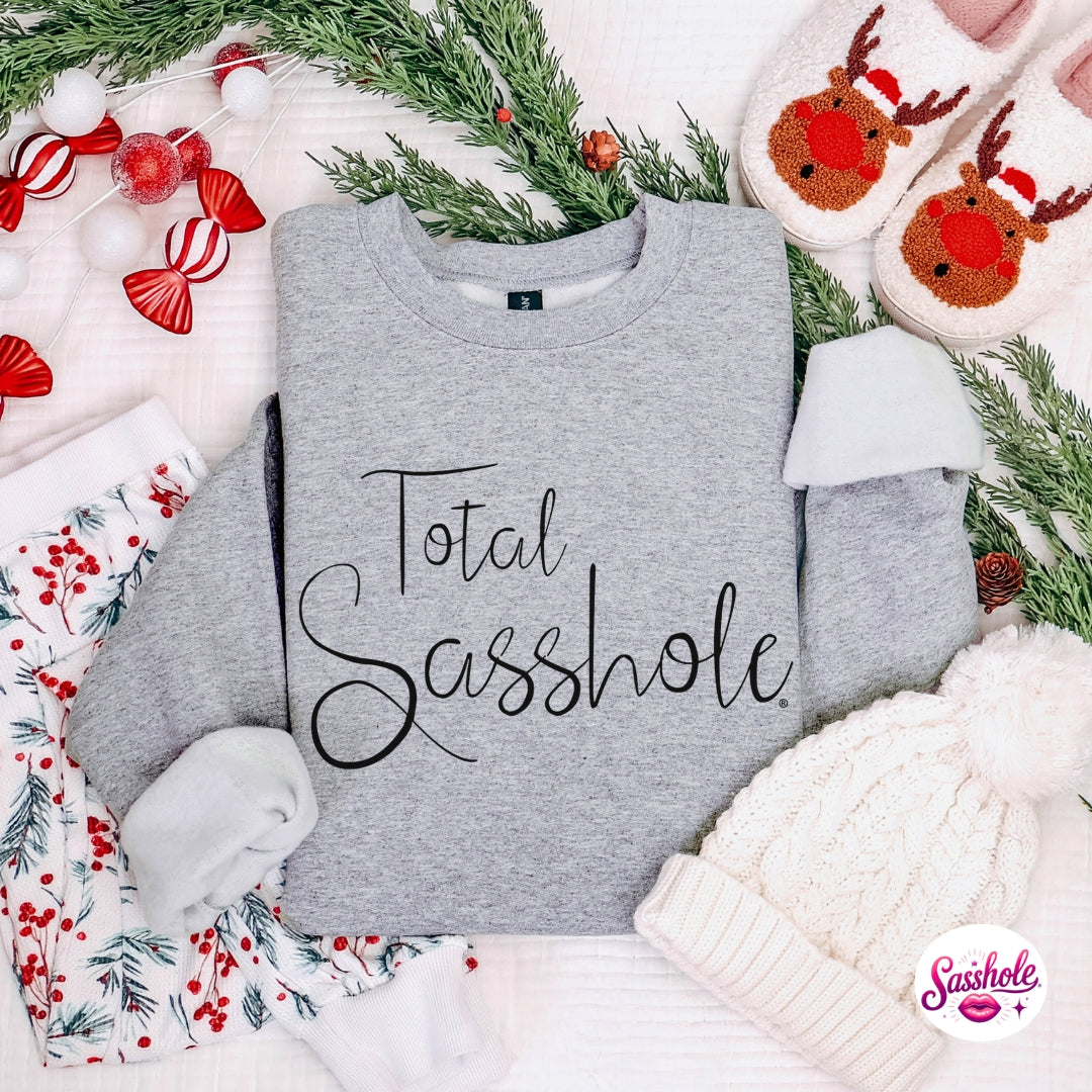 Total Sasshole® Christmas Sweatshirt – Funny Holiday Women’s Cozy Fleece Pullover