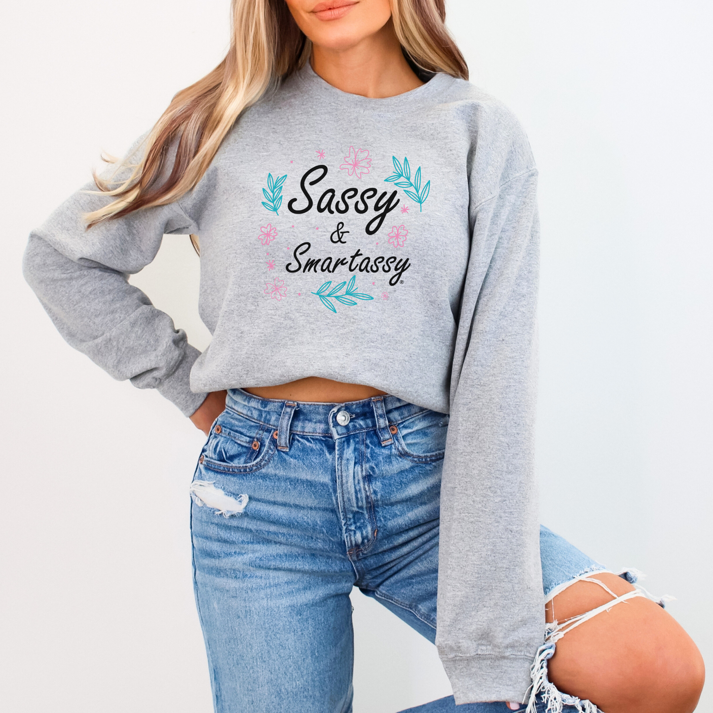 Sass Alert: Sassy & Smartassy® Women's Sweatshirt