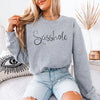 Sassy Vibes Only: Cute Sasshole® Women's Sweatshirts