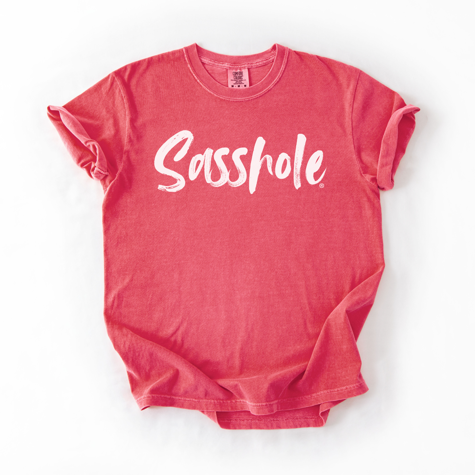 Image of Sasshole® Comfort Colors® T-Shirt – Funny Women’s Graphic Tee, Bold Sassy Shirt in Multiple Colors