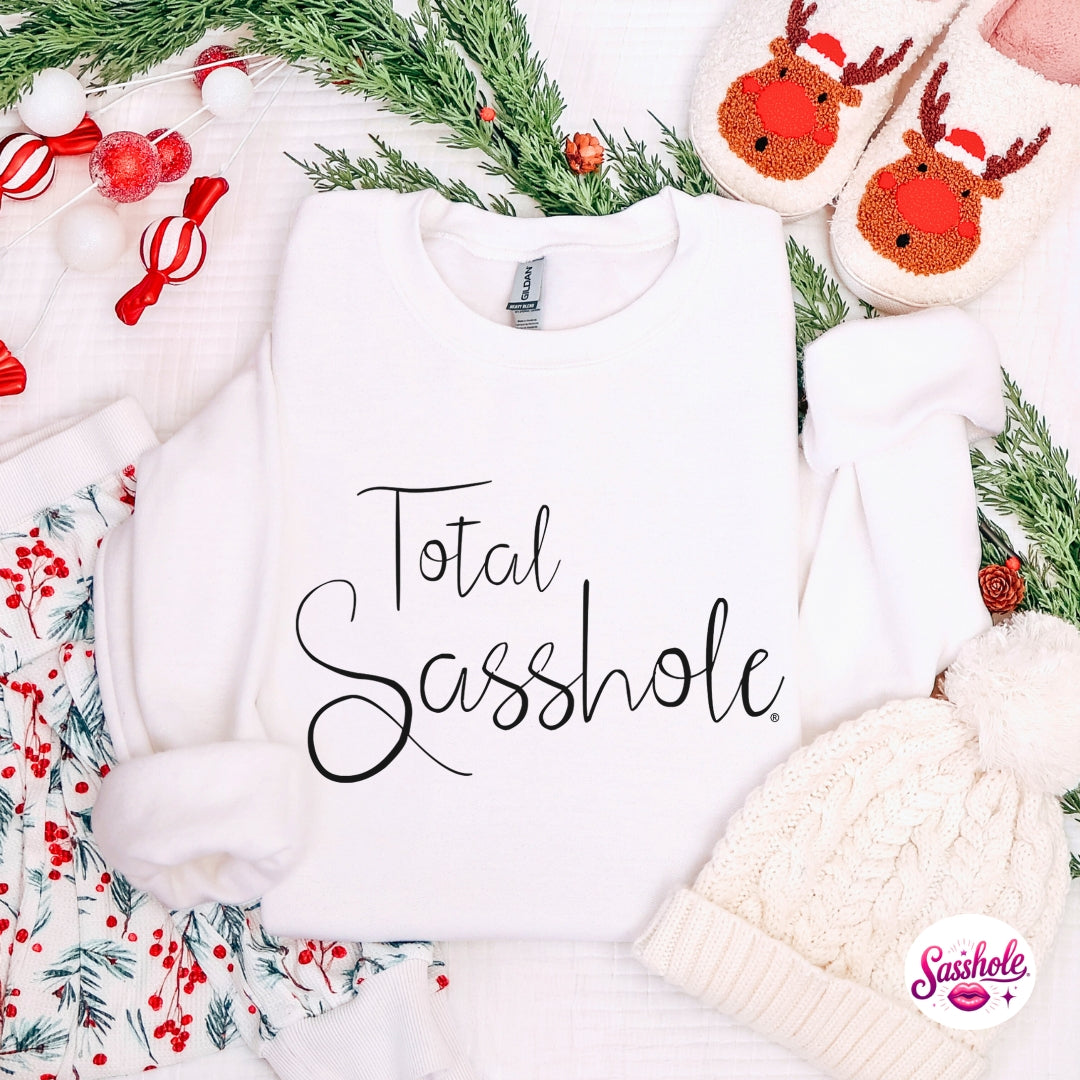 Total Sasshole® Christmas Sweatshirt – Funny Holiday Women’s Cozy Fleece Pullover