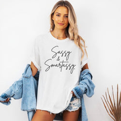 Image of Sassy & Smartassy® Comfort Colors® T-Shirt – Funny Women's Graphic Tee