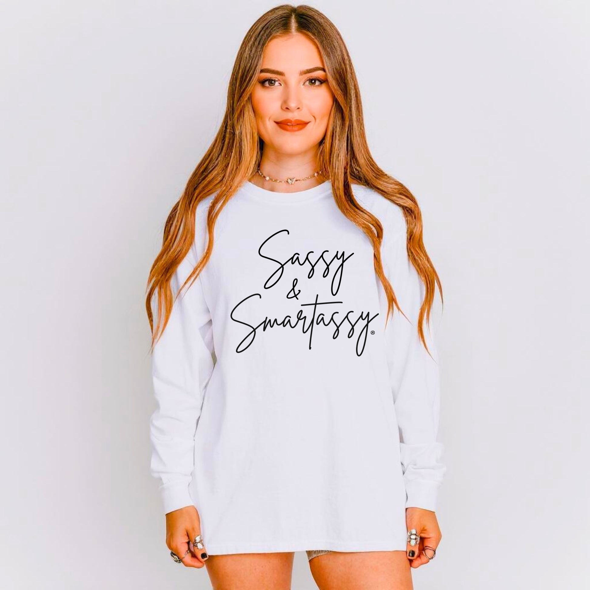 Sassy & Smartassy® Women’s Long Sleeve Comfort Colors® Graphic Tee - Sassy Women's T-shirt