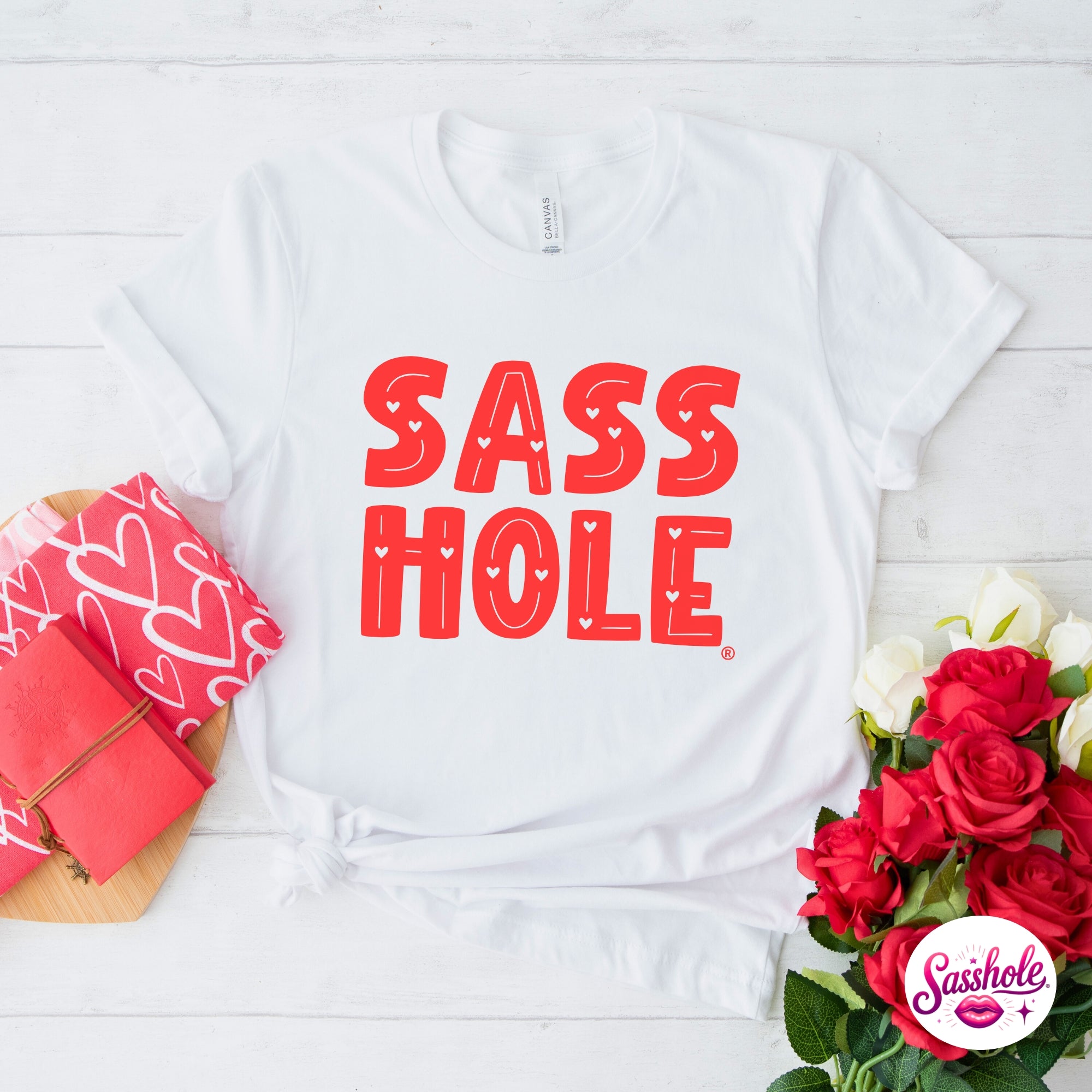 Image of Funny Valentine T-Shirt – SASS HOLE® Women’s Graphic Tee
