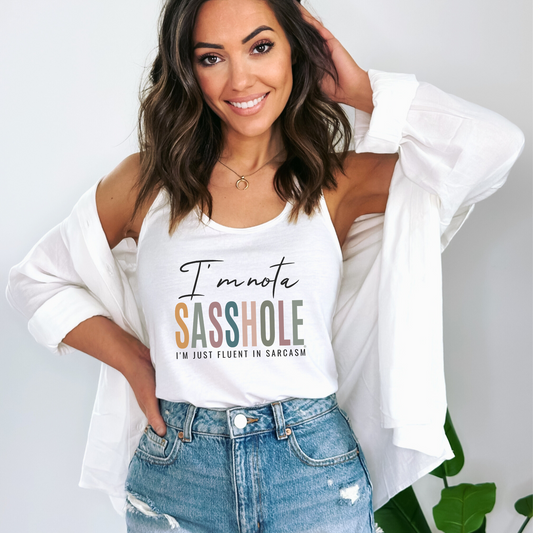 I'm Not a Sasshole® Women's Tank Top - Fluent Your Sarcasm