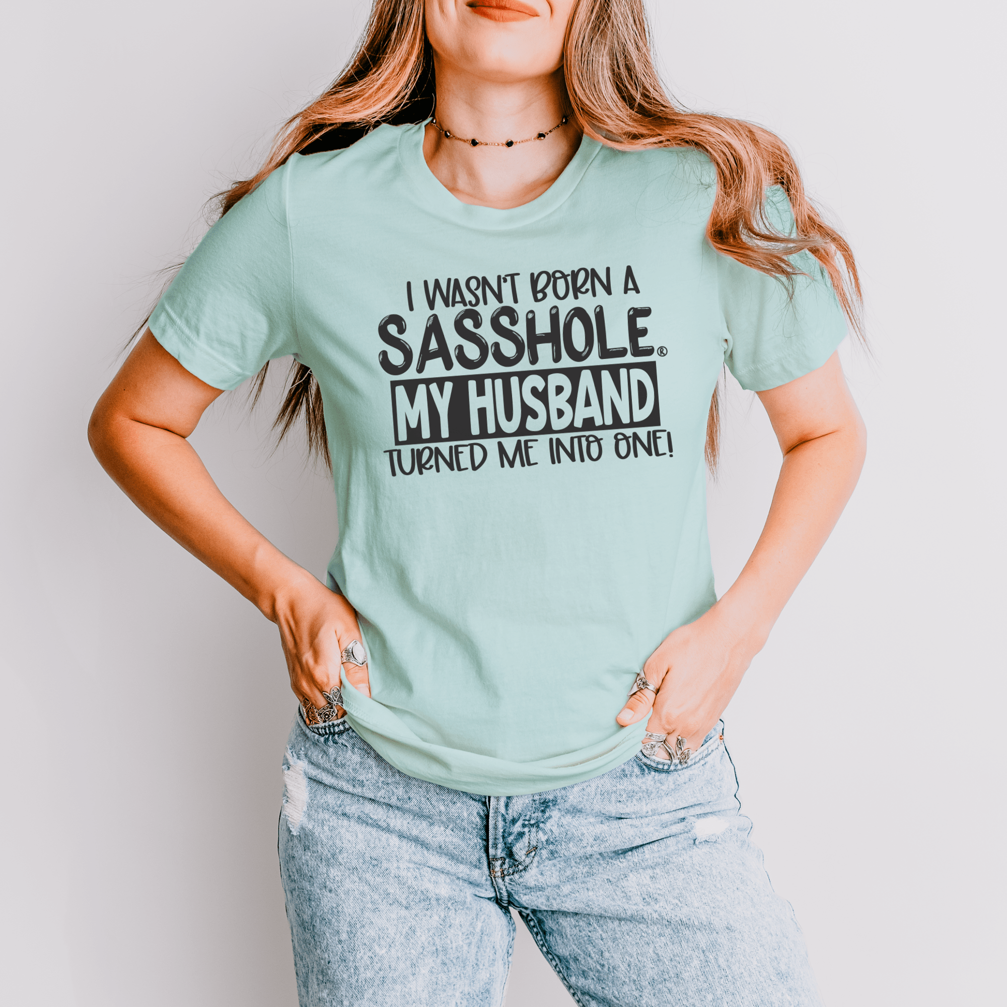 Image of Blame It on the Husband: Sasshole® Funny Women's T-shirts - Funny Graphic Tee by Sasshole® Clothing