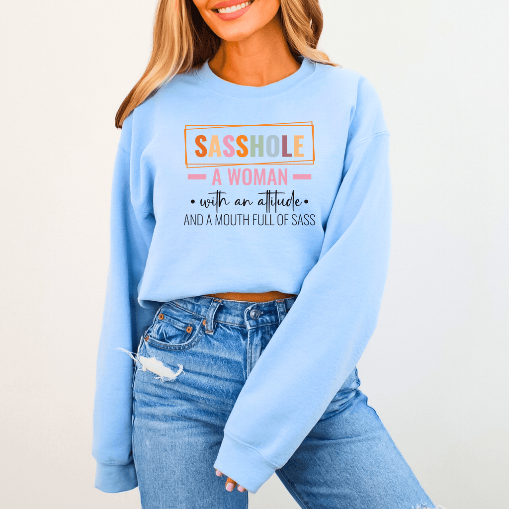 Defiantly Sassy Hoodie: Attitude and Mouth Full of Sass Women's Sweatshirt - Funny Graphic Tee by Sasshole® Clothing