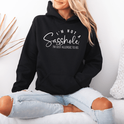 Image of I'm Not a Sasshole® I'm Just Allergic to BS Women's Funny Hoodie - Funny Graphic Tee by Sasshole® Clothing