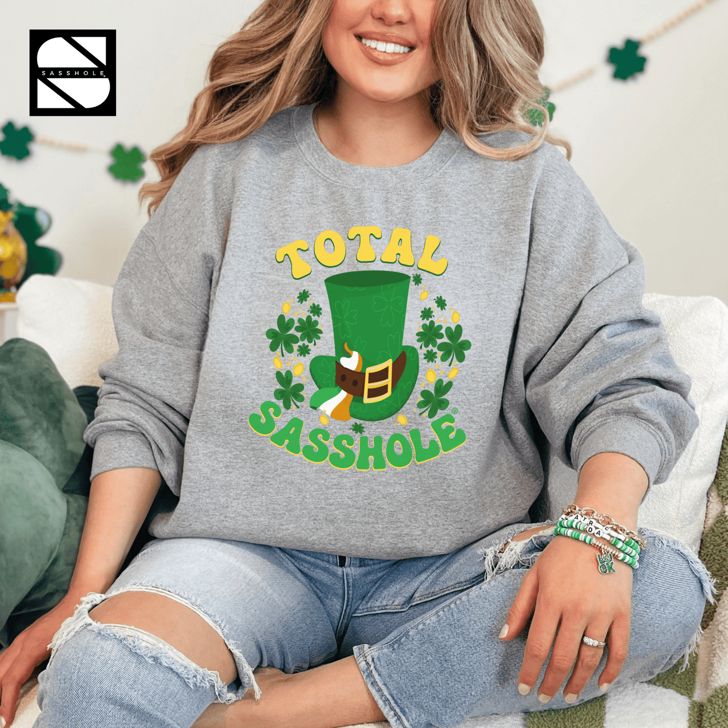 Irish Sass, Lucky Class: St. Patrick's Day Total Sasshole® Unisex Sweatshirt - Funny Graphic Tee by Sasshole® Clothing