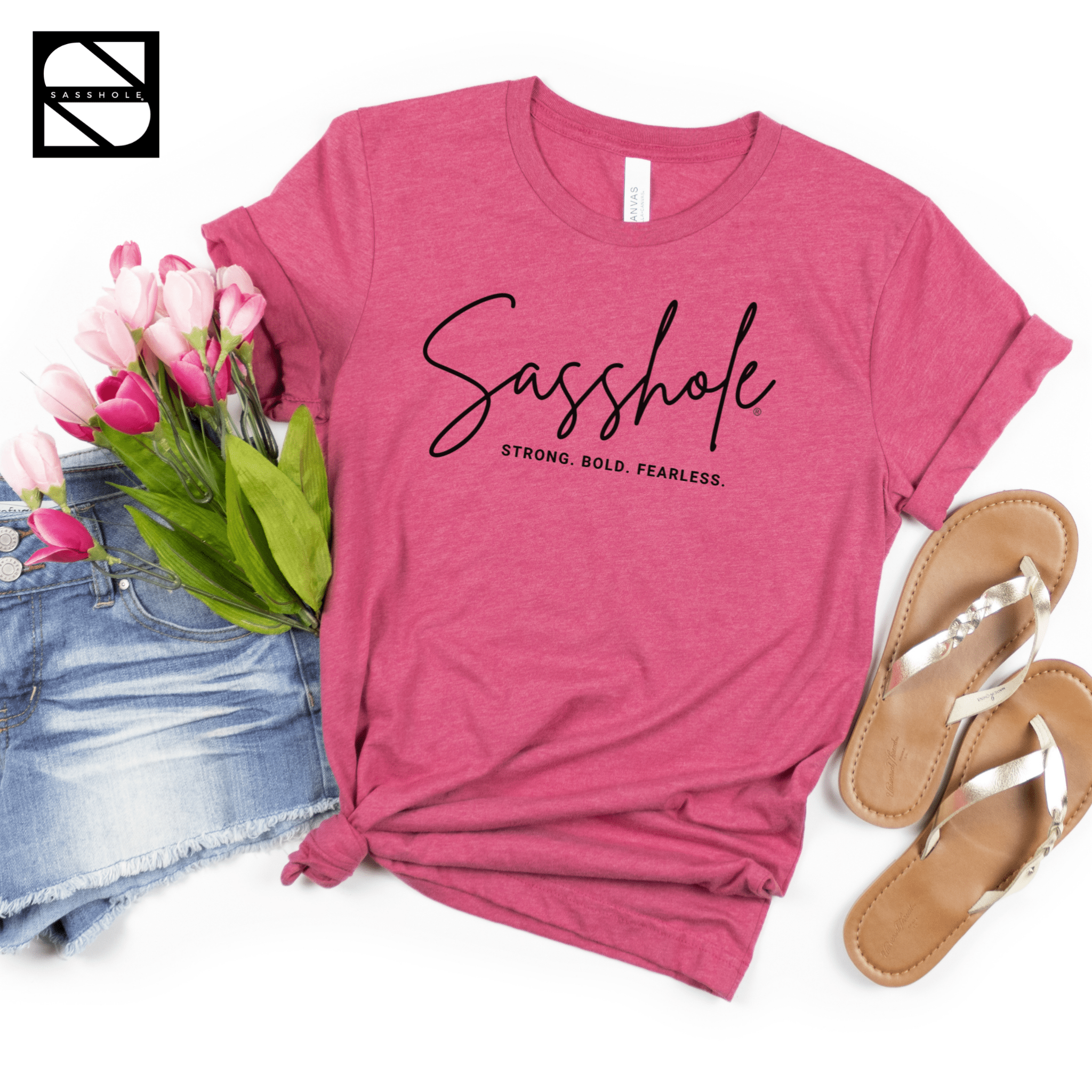 Image of Make a Sassy Statement with Our Women's Sasshole® Stong. Bold. Fearless T-Shirt - Funny Graphic Tee by Sasshole® Clothing