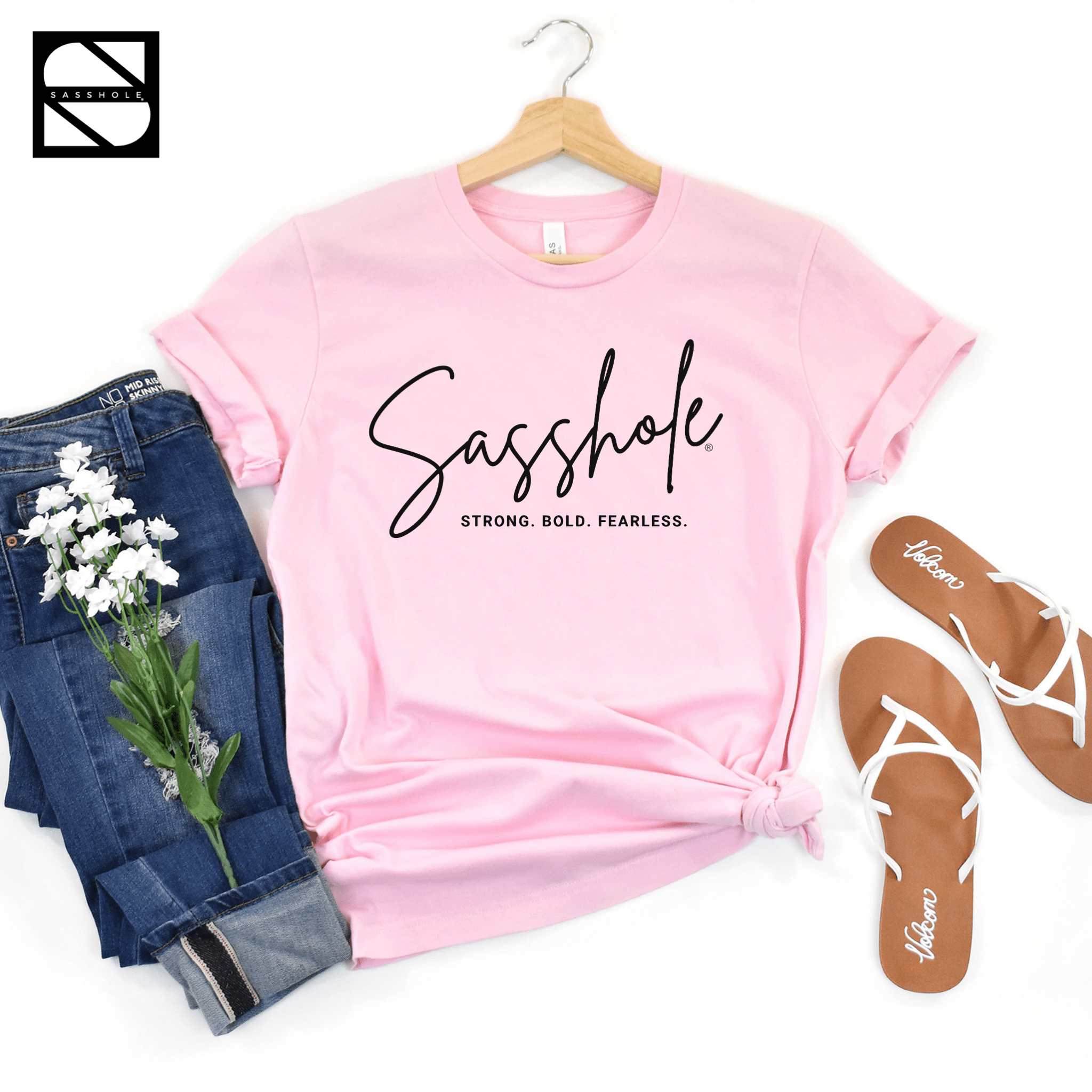 Image of Make a Sassy Statement with Our Women's Sasshole® Stong. Bold. Fearless T-Shirt - Funny Graphic Tee by Sasshole® Clothing