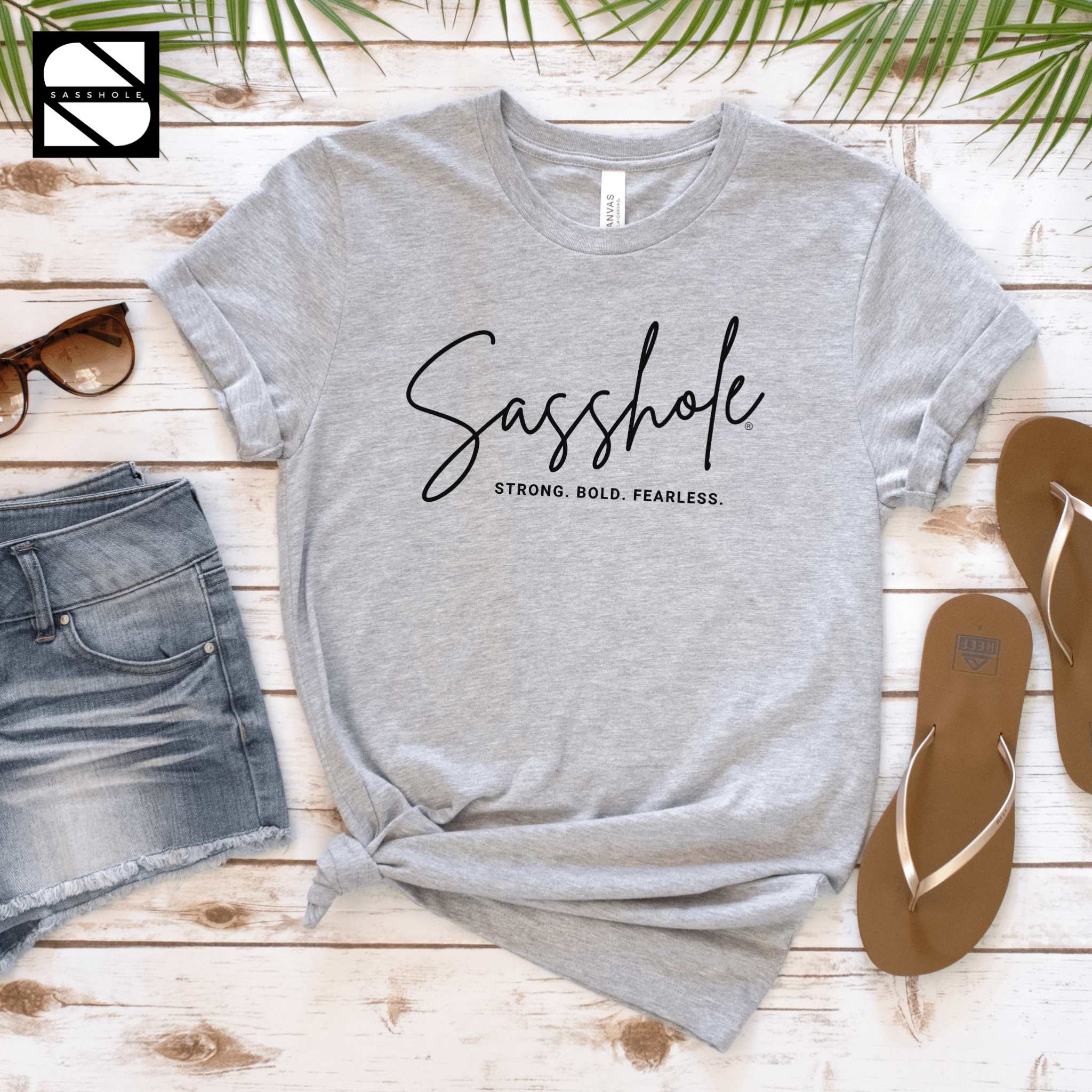 Image of Make a Sassy Statement with Our Women's Sasshole® Stong. Bold. Fearless T-Shirt - Funny Graphic Tee by Sasshole® Clothing