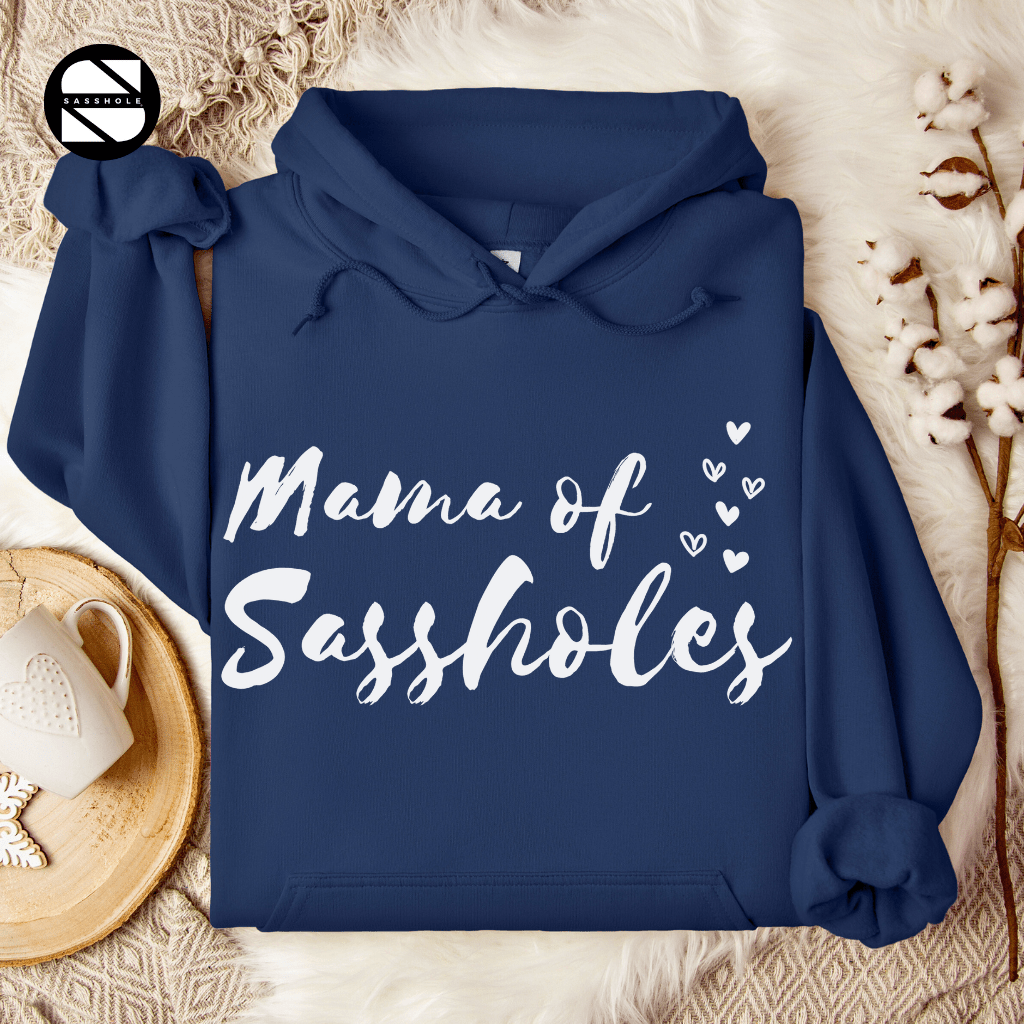 Image of Mama of Sassholes Hoodie: Wear Your Title with Pride - Funny Graphic Tee by Sasshole® Clothing
