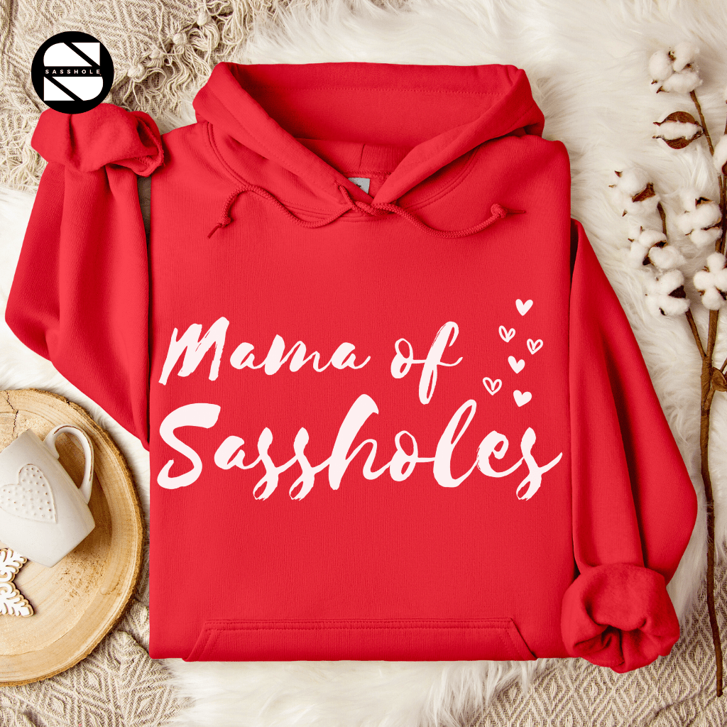 Image of Mama of Sassholes Hoodie: Wear Your Title with Pride - Funny Graphic Tee by Sasshole® Clothing