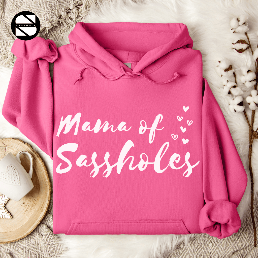 Image of Mama of Sassholes Hoodie: Wear Your Title with Pride - Funny Graphic Tee by Sasshole® Clothing