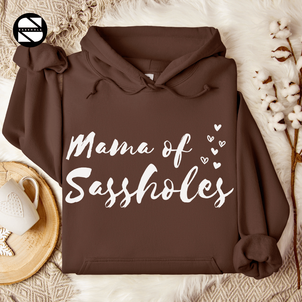 Image of Mama of Sassholes Hoodie: Wear Your Title with Pride - Funny Graphic Tee by Sasshole® Clothing