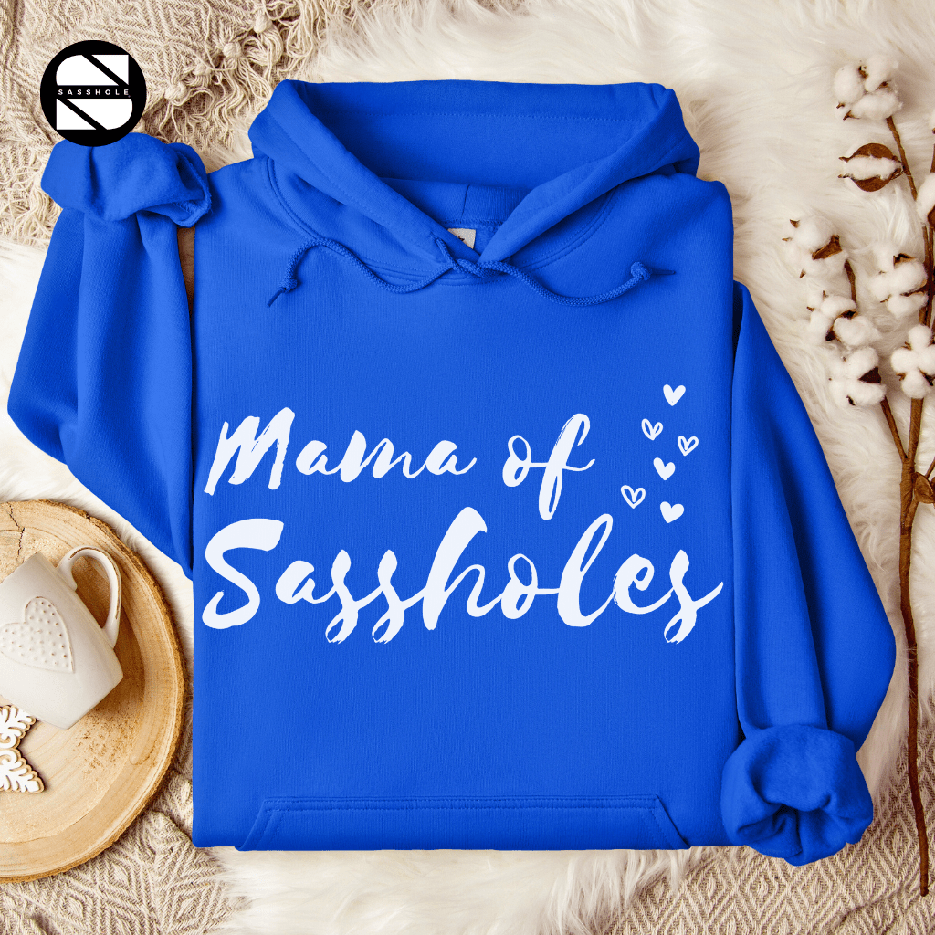 Image of Mama of Sassholes Hoodie: Wear Your Title with Pride - Funny Graphic Tee by Sasshole® Clothing