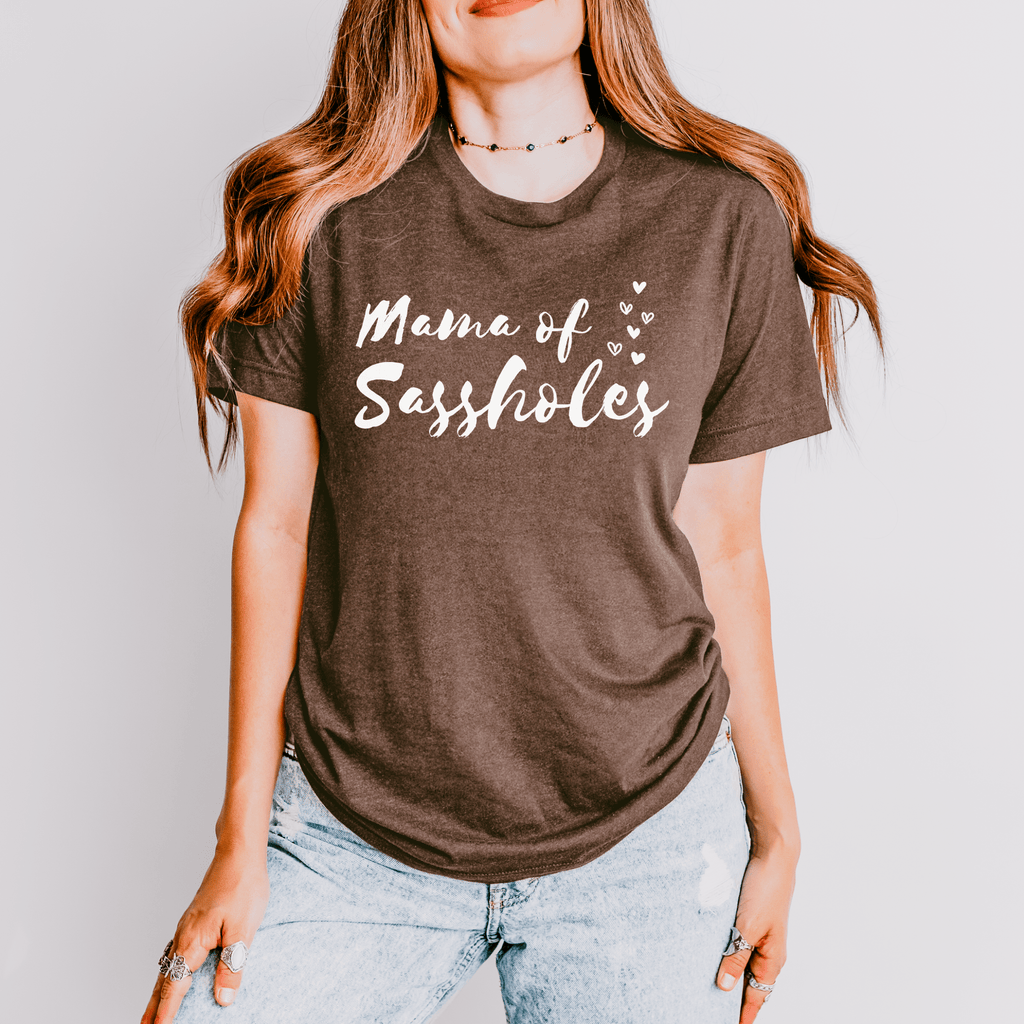 Mama of Sassholes Women's T-Shirt - Sassy & Proud Mama Tee - Funny Graphic Tee by Sasshole® Clothing