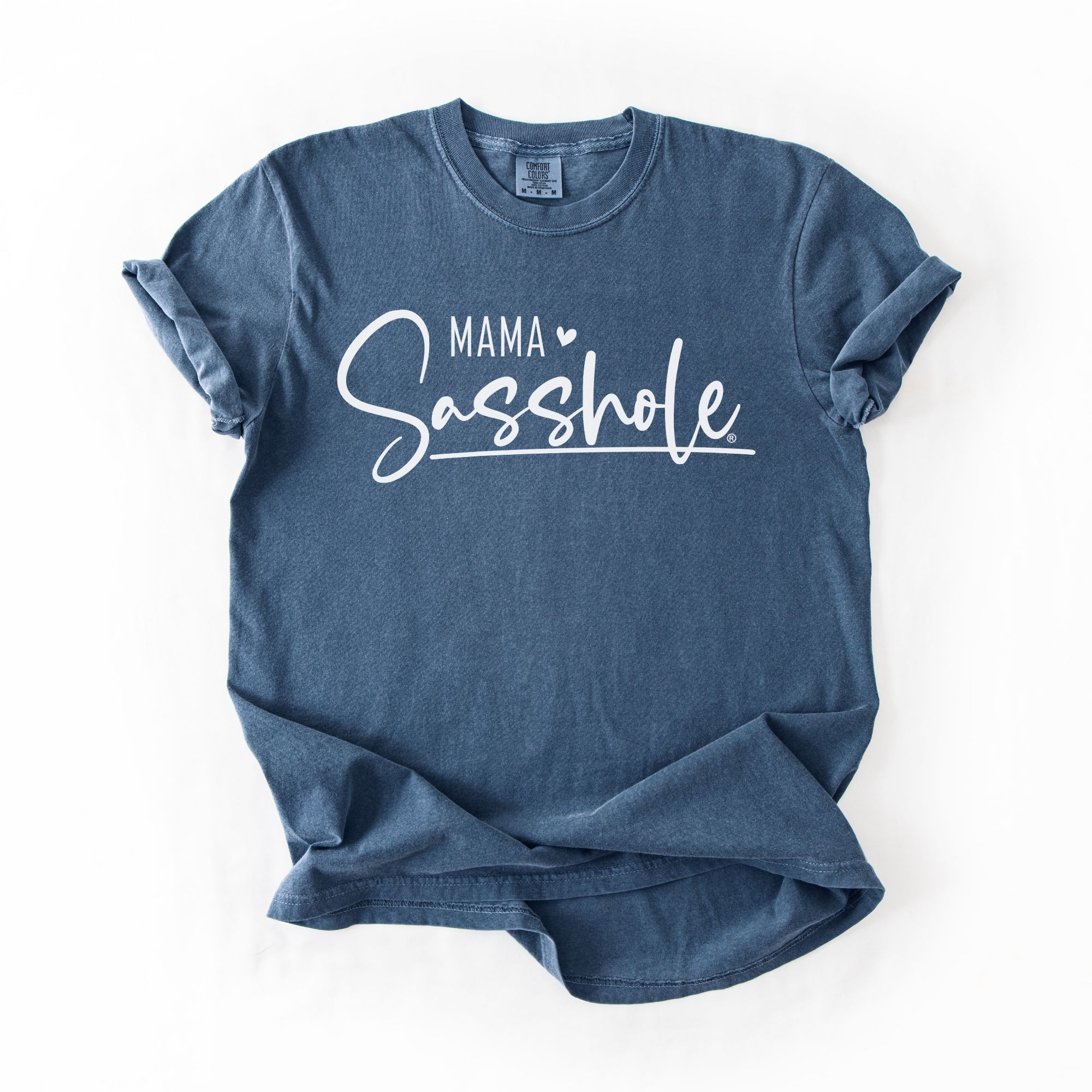 Image of Mama Sasshole® Comfort Color T-Shirt – Funny Graphic Tee for Moms with Attitude - Funny Graphic Tee by Sasshole® Clothing