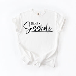 Image of Mama Sasshole® Comfort Color T-Shirt – Funny Graphic Tee for Moms with Attitude - Funny Graphic Tee by Sasshole® Clothing