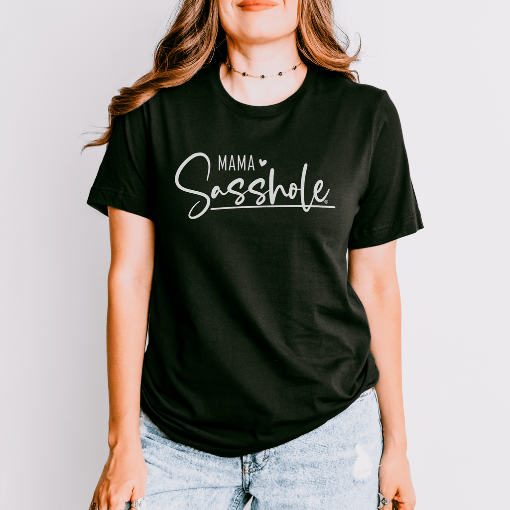 Mama Sasshole®: Raising Sass in Style Funny Women's T-shirt - Funny Graphic Tee by Sasshole® Clothing