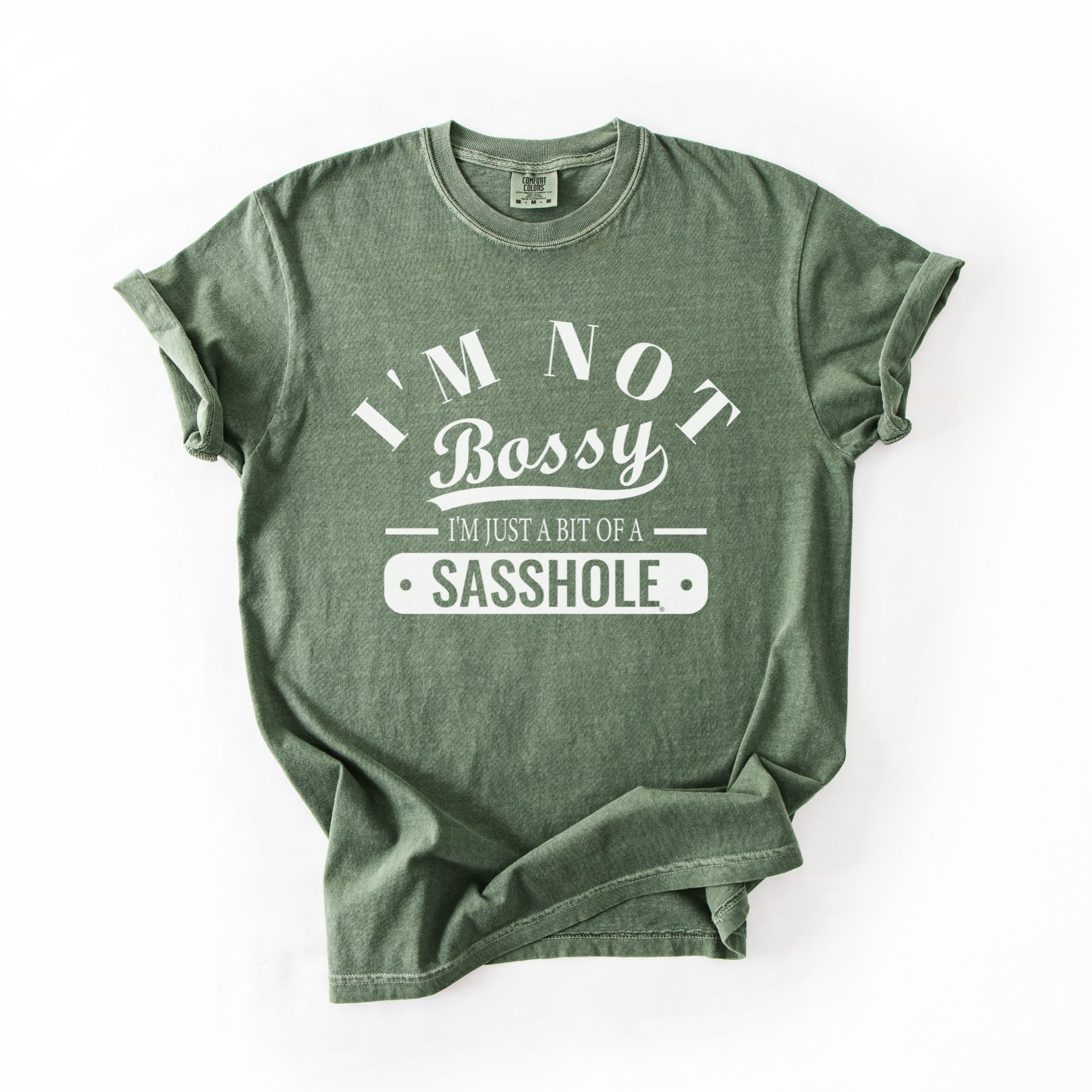 Image of Not Bossy Just a Bit of a Sasshole® Comfort Color T-Shirt – Funny Women’s Graphic Tee – Bold & Sassy Statement Shirt - Funny Graphic Tee by Sasshole® Clothing