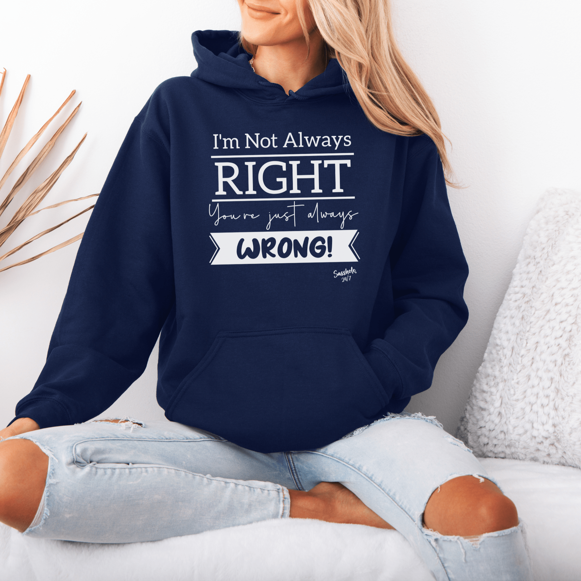 Image of Righteous Humor Hoodies: The Truth? You're Wrong! Women's Sasshole® Hoodie - Funny Graphic Tee by Sasshole® Clothing