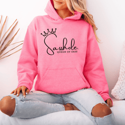 Image of Sass in Charge: Sasshole® Queen of Sass Women's Graphic Hoodie - Funny Graphic Tee by Sasshole® Clothing