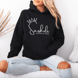 Image of Sass in Charge: Sasshole® Queen of Sass Women's Graphic Hoodie - Funny Graphic Tee by Sasshole® Clothing
