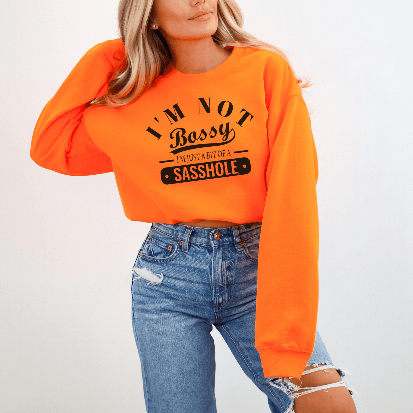 Sasshole® Boss: Not Bossy, Just Bold Women's Sweatshirt - Funny Graphic Tee by Sasshole® Clothing