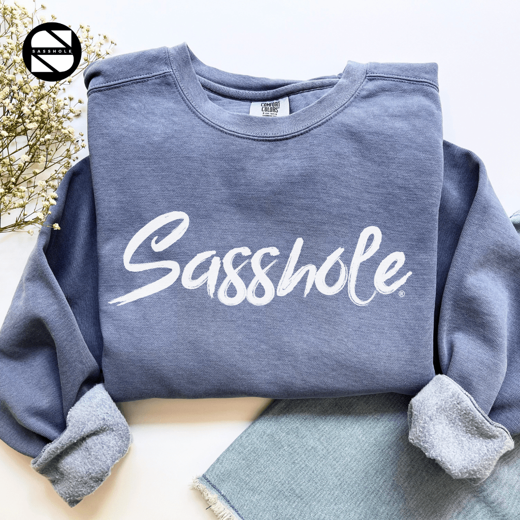 Sasshole® Chic: Women's Vintage Garment - Dyed Sweatshirt - Funny Graphic Tee by Sasshole® Clothing