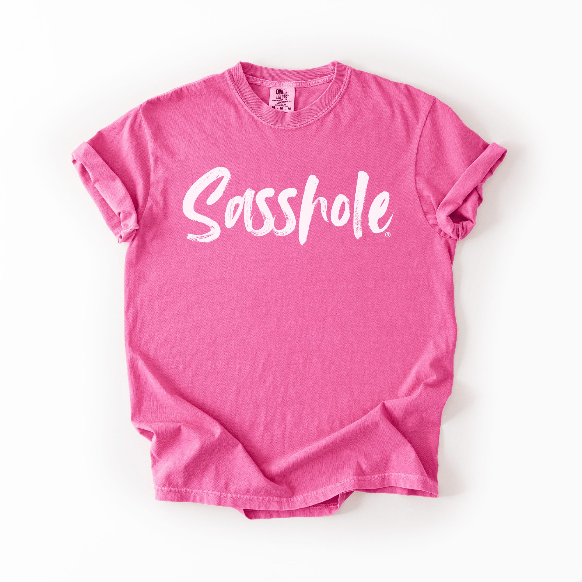 Image of Sasshole® Comfort Colors T-Shirt – Sassy, Bold and Funny Women’s Graphic Tee - Funny Graphic Tee by Sasshole® Clothing