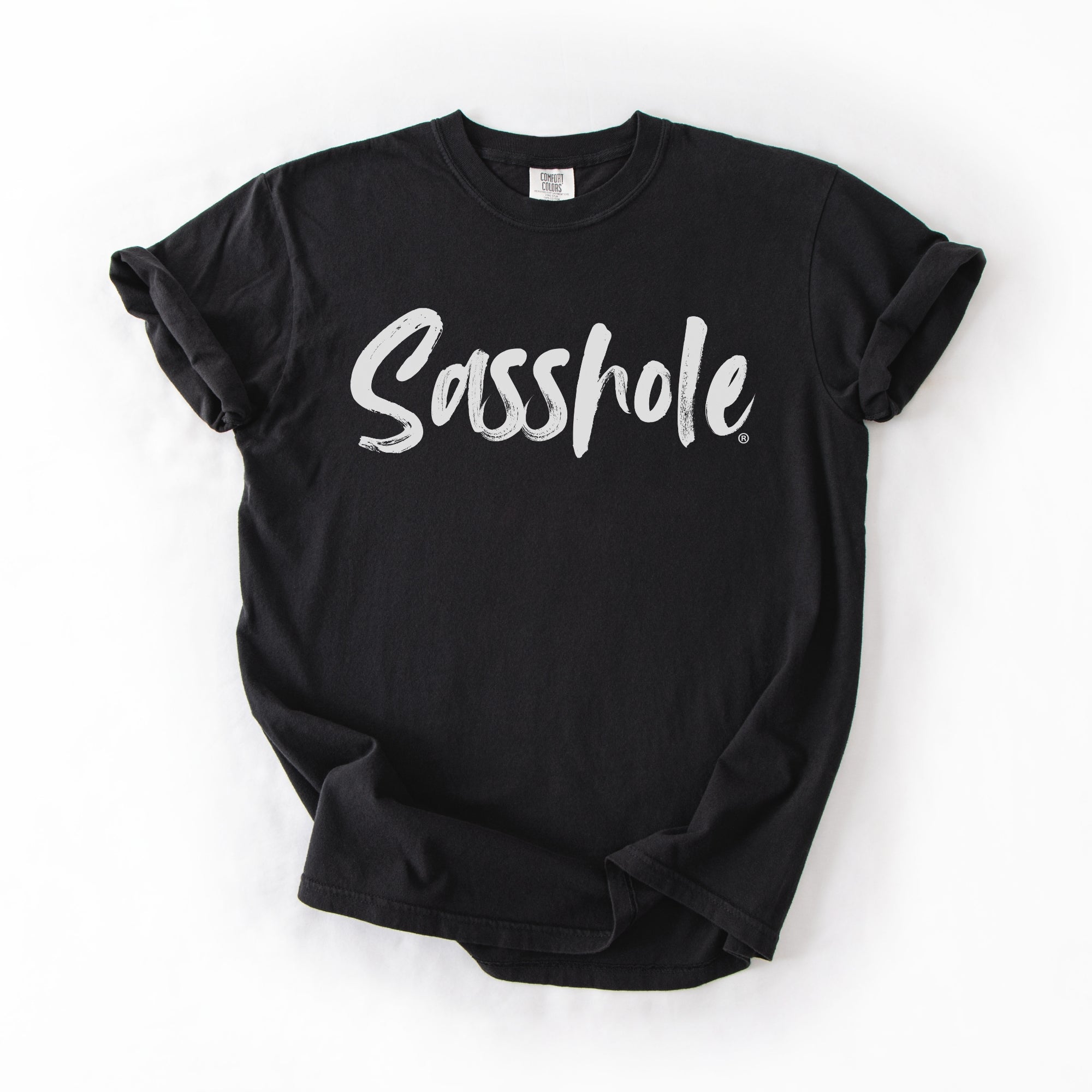 Image of Sasshole® Comfort Colors T-Shirt – Sassy, Bold and Funny Women’s Graphic Tee - Funny Graphic Tee by Sasshole® Clothing