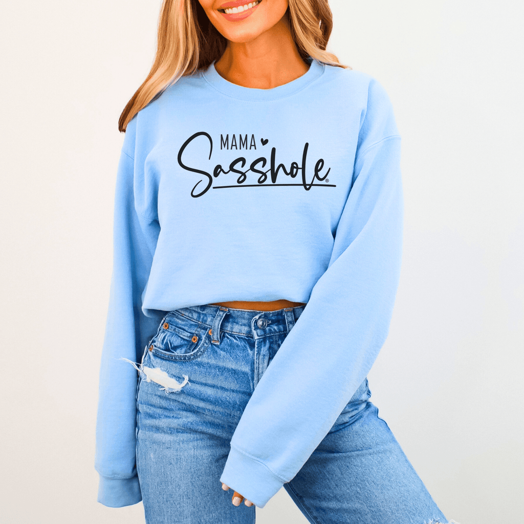 Sasshole® Mama Mode: Sweatshirt for Bold Mom's - Funny Graphic Tee by Sasshole® Clothing