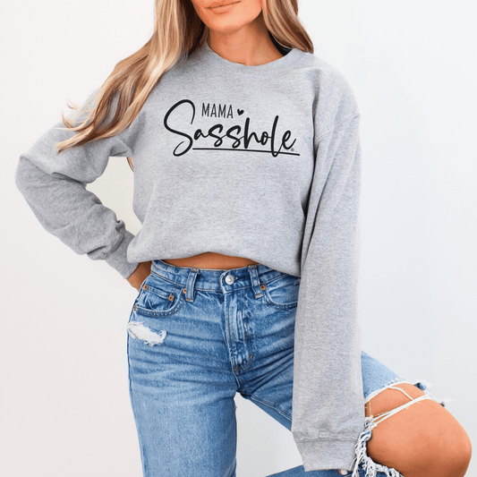 Sasshole® Mama Mode: Sweatshirt for Bold Mom's - Funny Graphic Tee by Sasshole® Clothing