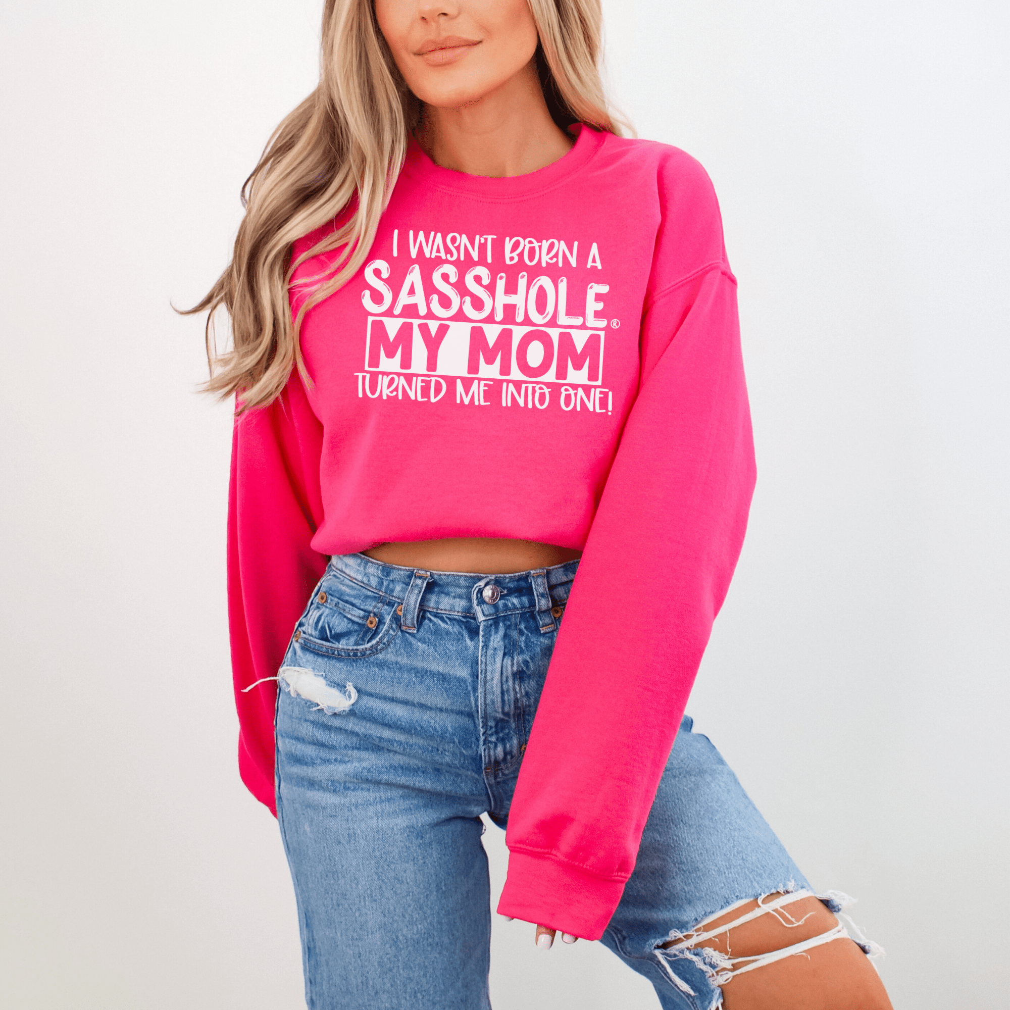 Image of Sasshole® Mom's Legacy Women's Sweatshirt – Born to Sass! - Funny Graphic Tee by Sasshole® Clothing