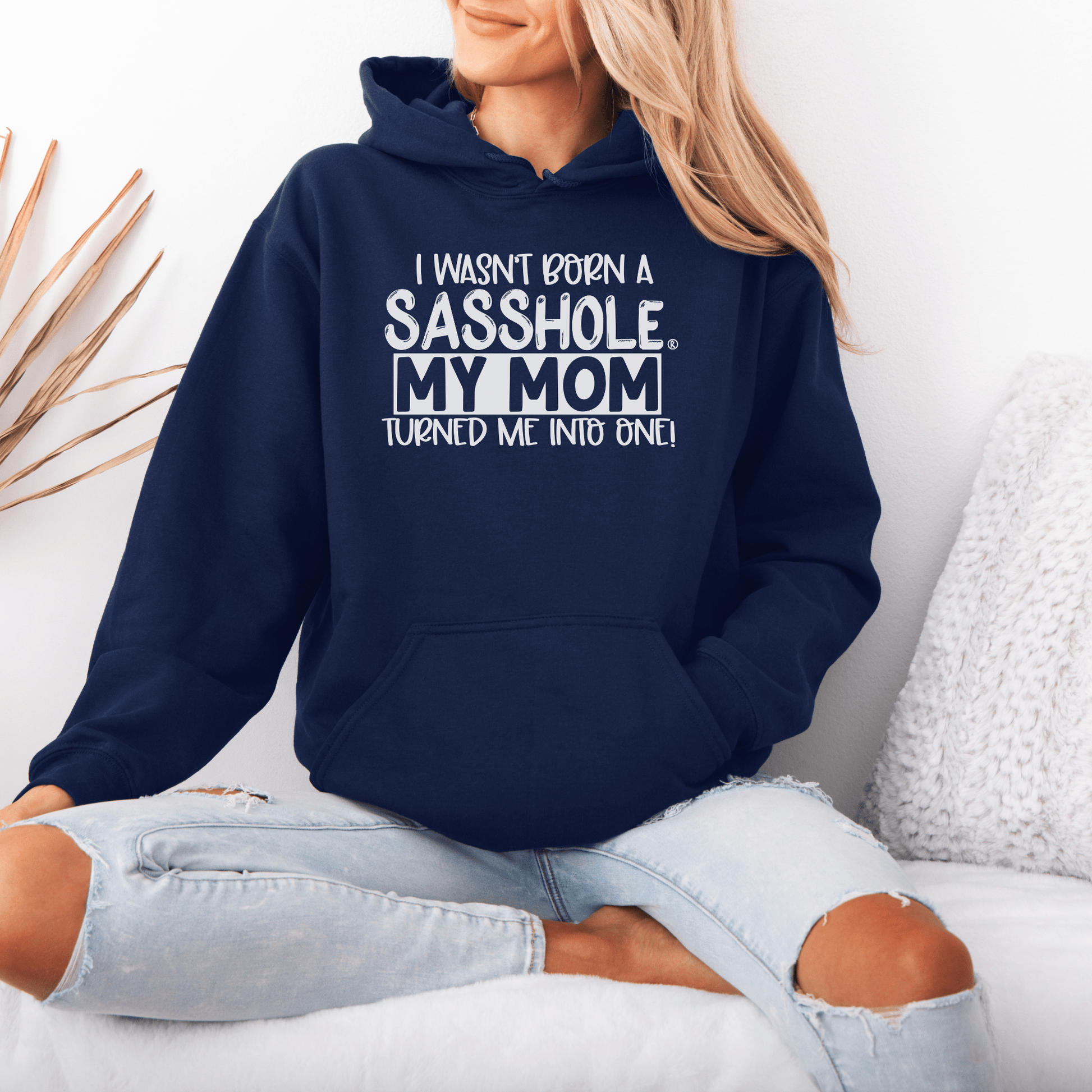 Sasshole® My Mom Made Me - Women's Cute Hoodie - Funny Graphic Tee by Sasshole® Clothing