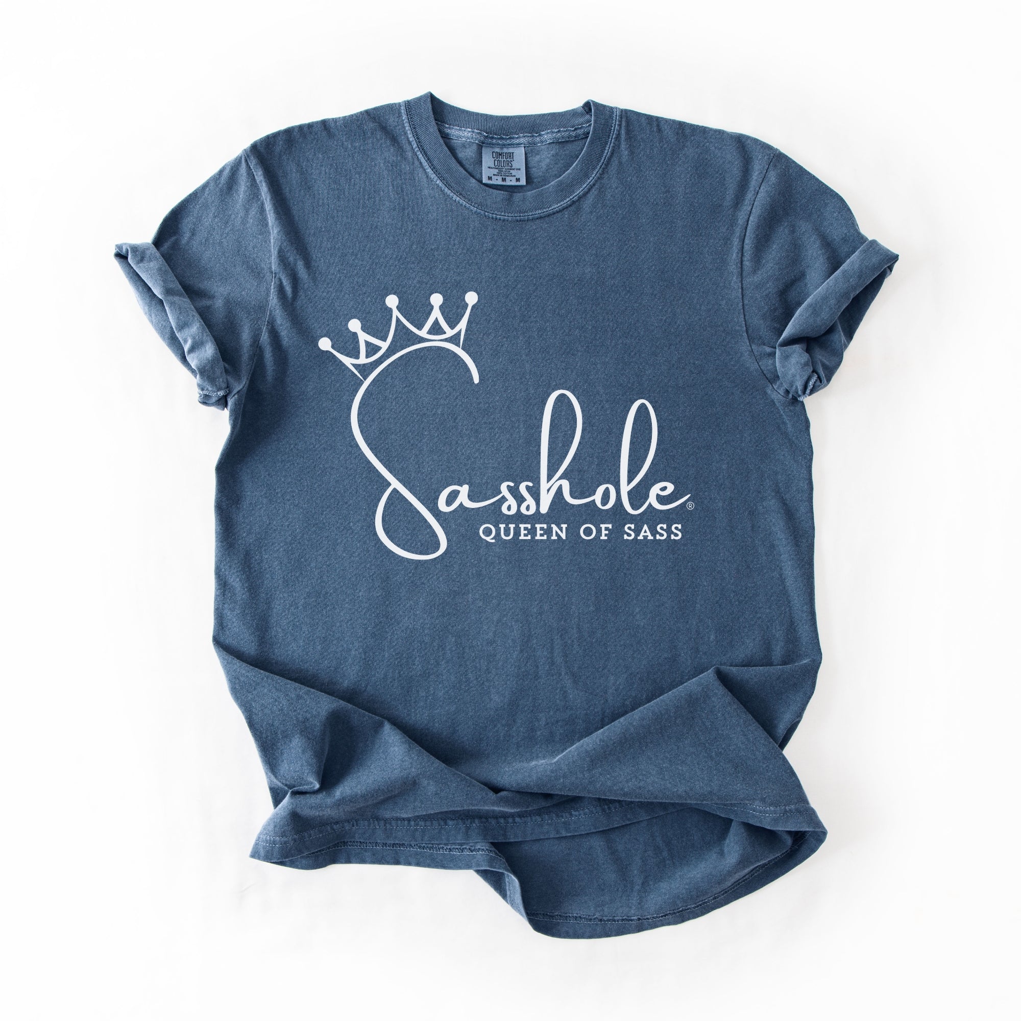Image of Sasshole® Queen of Sass Comfort Color T-Shirt – Funny, Empowering Graphic Tee for Women - Funny Graphic Tee by Sasshole® Clothing