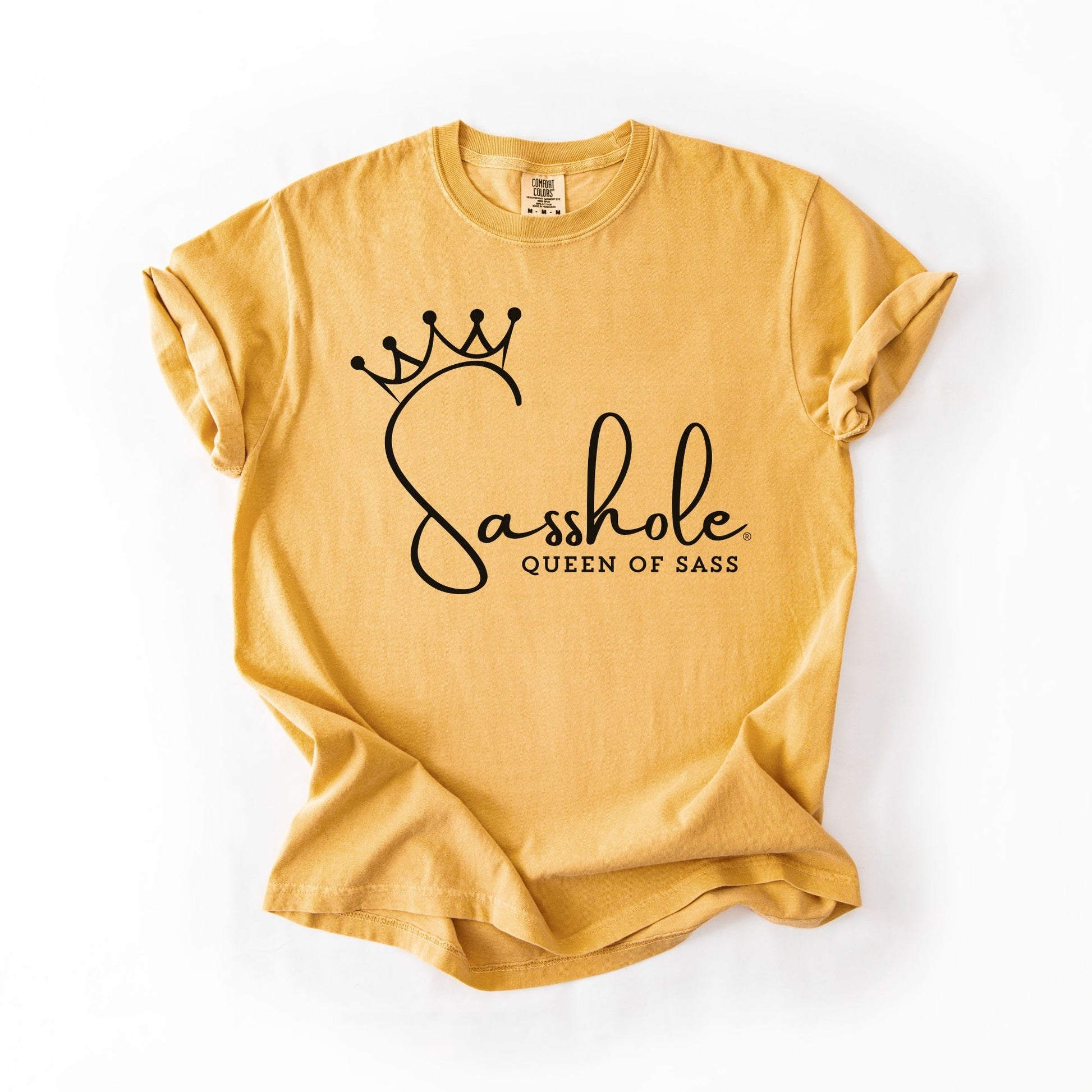 Sasshole® Queen of Sass Comfort Color T-Shirt – Funny, Empowering Graphic Tee for Women - Funny Graphic Tee by Sasshole® Clothing