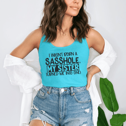 Image of Sasshole® Sister Edition - Women's Tank Top - Funny Graphic Tee by Sasshole® Clothing